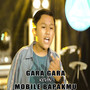 Gara Gara Mobile Bapakmu