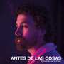 Antes de las Cosas (Banda Sonora Original)