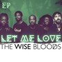 Let Me Love (Explicit)