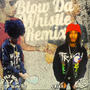 Blow Da Whistle (feat. 10TA Lil A) [Explicit]