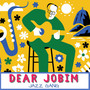 Dear Jobim