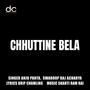 Chhuttine Bela