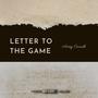 Letter To The Game (Explicit)