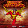 Superock Kasanova (feat. Asheed Def Gab C)