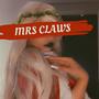 mrs claws (Explicit)