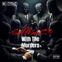 With the murderers (Explicit)