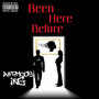 Been Here Before (Explicit)