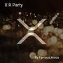 X R Party