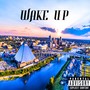 Wake Up (Explicit)