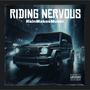 Riding Nervous