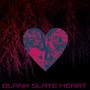 Blank Slate Heart