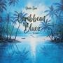 Caribbean Blues