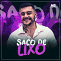 Saco de Lixo (Explicit)