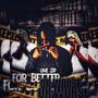 For Better Or Worse (Explicit)