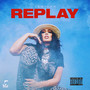 Replay (Explicit)