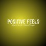 Positive Feels