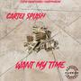 WantMyTime (Explicit)