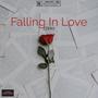 Falling In Love (Explicit)