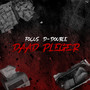 Daad Pleger (Explicit)