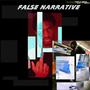 False Narrative (Explicit)