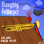 Naughty Trumpet (Explicit)