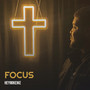 Focus