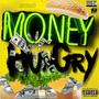 Money Hungry (Explicit)