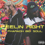 Feelin Right (Explicit)