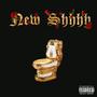 New Shhh (Explicit)