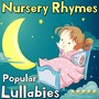 Nursery Rhymes: Popular Lullabies