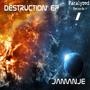 Destruction EP