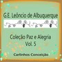 G.E. Leôncio de Albuquerque Coleção Paz e Alegria Vol. 5