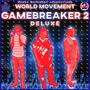 GAMEBREAKER 2 (Deluxe) [Explicit]