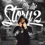 My Life My Story 2 (Explicit)