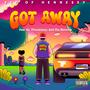 Got Away (feat. Avid Tha Maverick, RJ & Phlocabulary) [Explicit]