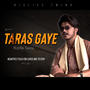 Taras Gaye (feat. Shan Ali)