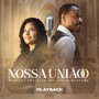 Nossa União (Play Back) [feat. Susan Santana]