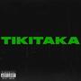 TIKI-TAKA (Explicit)