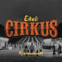 Cirkus - Eikeli Hjemmesnekk