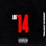 Los 14 (Explicit)