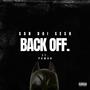 BACK OFF (feat. PAWAN) [Explicit]