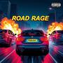 ROAD RAGE (Explicit)