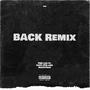 BACK! (Remix) [Explicit]