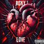 Risky Love (feat. MTS Azrael) [Explicit]