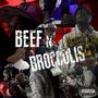 Beef N Broccolis (feat. Fuego Base) [Explicit]