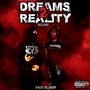 Dreams 2 Reality Deluxe (Explicit)