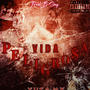 VIDA PELIGROSA (feat. Prod. B Jay)