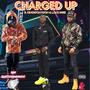 Charged Up (Explicit)