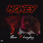 Money (feat. Kizzy boy)