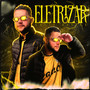 Eletrizar (Explicit)